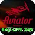 baji live 365 Deluxe Pro v3.7.9