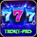 trout Max PK v1.9.1